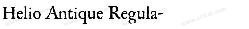 Helio Antique Regula字体转换